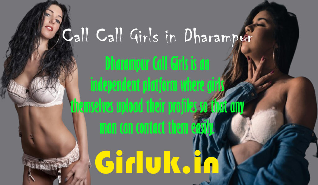 call girls in Dharampur
