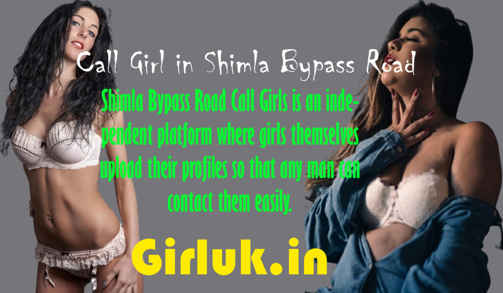 call girls in Shimla Bypass Road